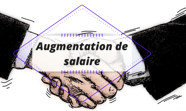 Modèle de lettre pour une demande d’augmentation de salaire réussie