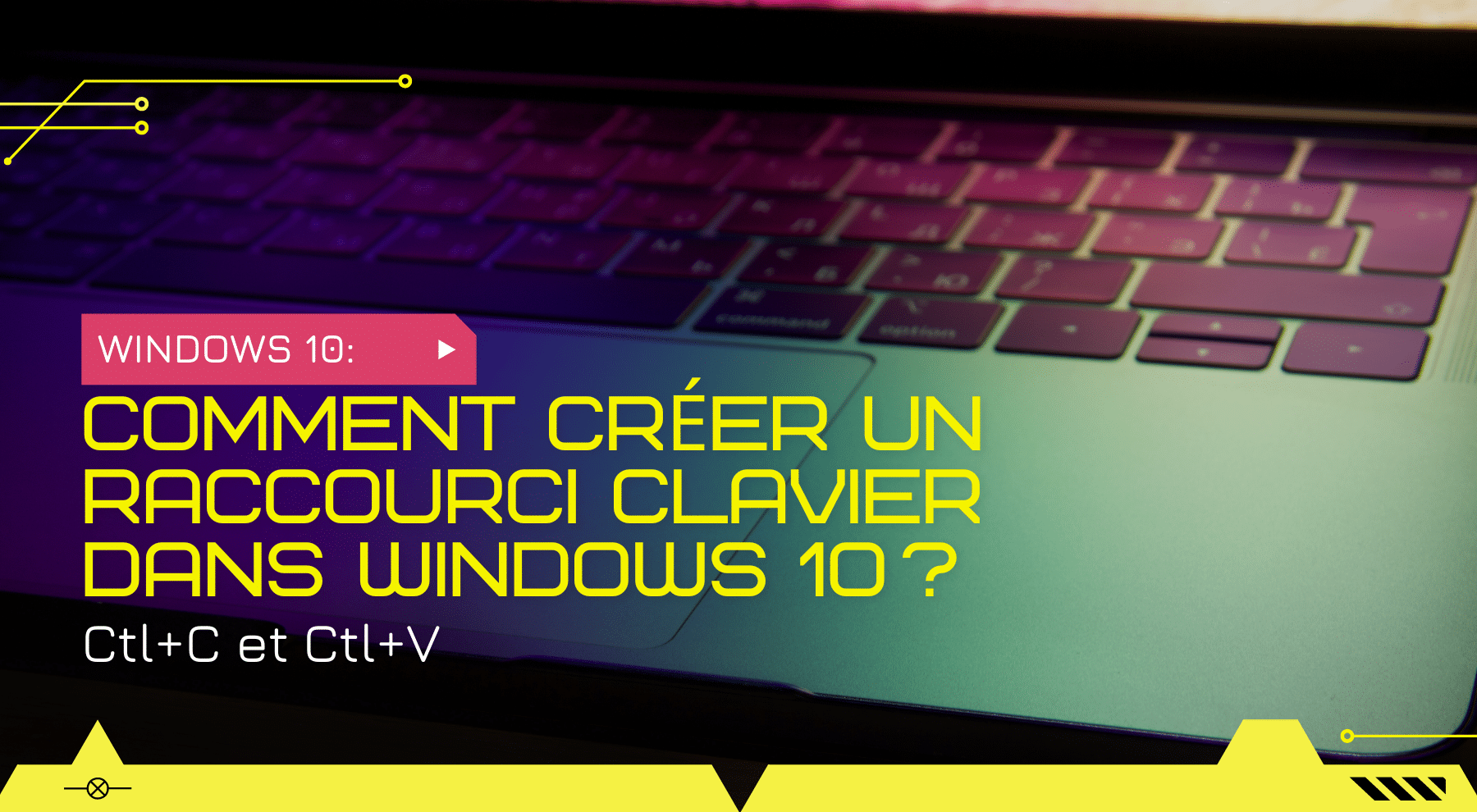 Comment créer un raccourci clavier dans Windows 10