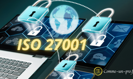 ISO 27001 : Protégez Efficacement Vos Données